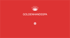 Desktop Screenshot of goldenhandsspa.com